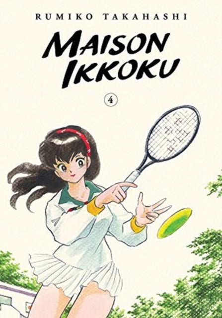 Book cover of: Maison Ikkoku Collector's Edition, Vol. 4. By: Rumiko Takahashi