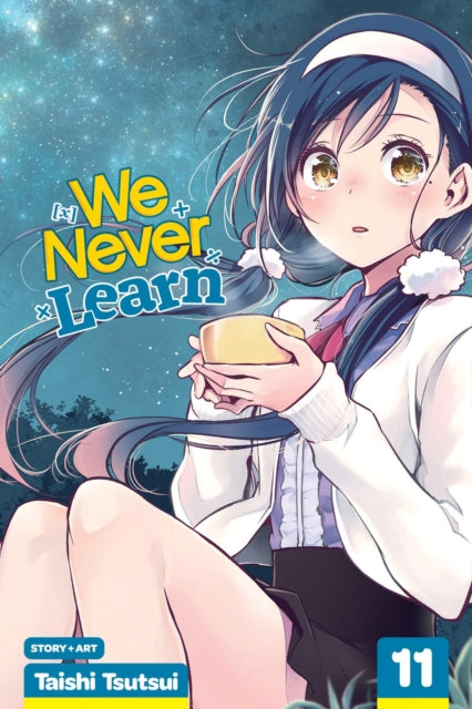 Book cover of: We Never Learn, Vol. 11. By: Taishi Tsutsui