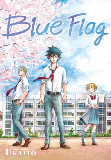 Book cover of: Blue Flag, Vol. 1. By: KAITO