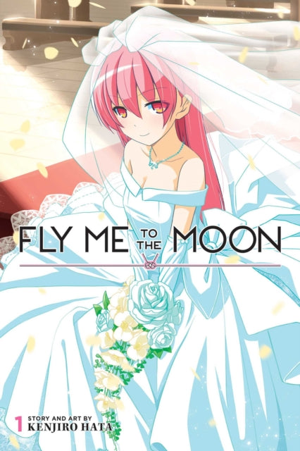 Book cover of: Fly Me to the Moon, Vol. 1. By: Kenjiro Hata