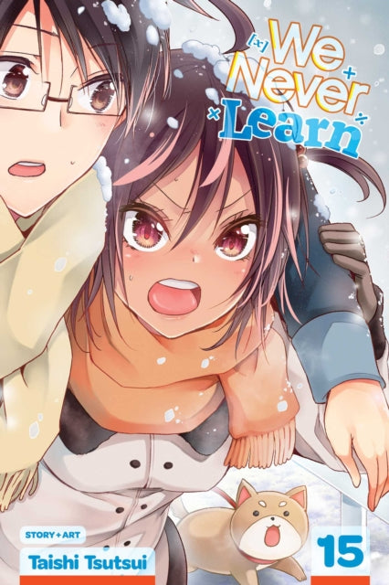 Book cover of: We Never Learn, Vol. 15. By: Taishi Tsutsui