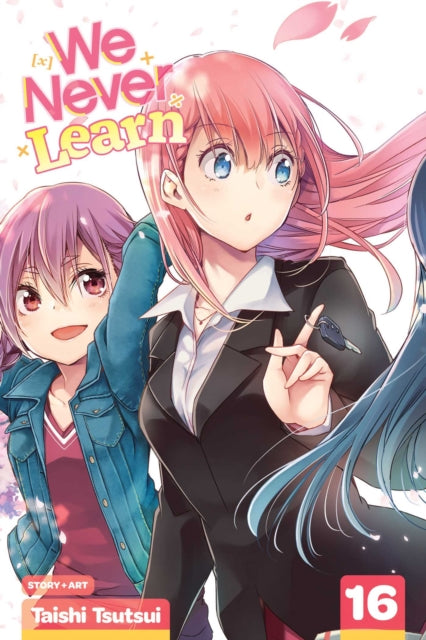 Book cover of: We Never Learn, Vol. 16. By: Taishi Tsutsui