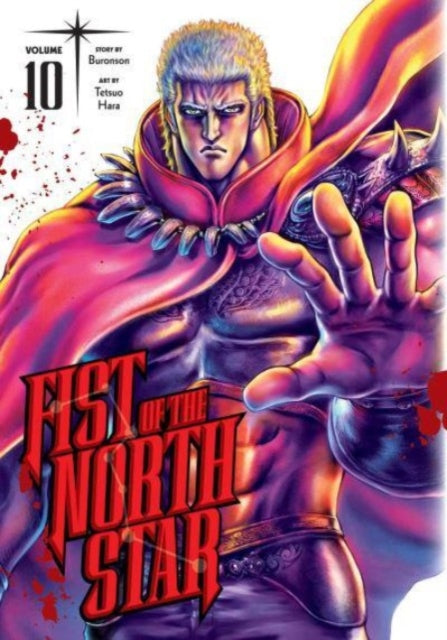 Book cover of: Fist of the North Star, Vol. 10. By: Buronson