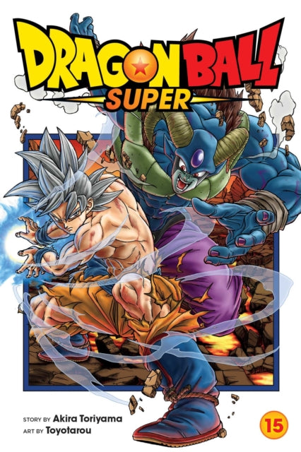 Book cover of: Dragon Ball Super, Vol. 15