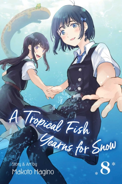 Book cover of: Tropical Fish Yearns for Snow, Vol. 8. By: Makoto Hagino