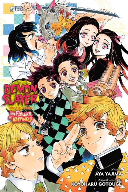 Demon Slayer: Kimetsu no Yaiba—The Flower of Happiness 9781974732524 Aya Yajima