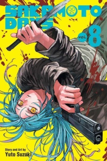 Book cover of: Sakamoto Days, Vol. 8. By: 鈴木祐斗