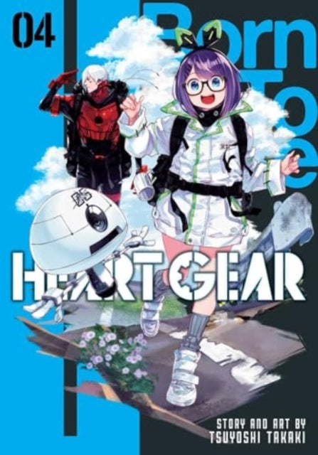 Book cover of: Heart Gear, Vol. 4. By: Tsuyoshi Takaki