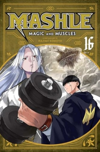 Mashle: Magic and Muscles, Vol. 16 9781974745821 Hajime Komoto