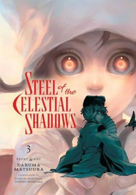 Steel of the Celestial Shadows, Vol. 3 9781974746163 Daruma Matsuura