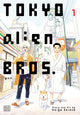 Book cover of: Tokyo Alien Bros., Vol. 1. By: Keigo Shinzo