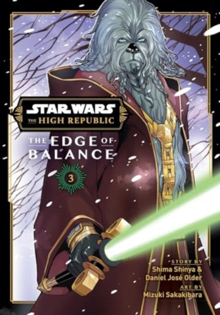 Book cover of: Star Wars: The High Republic: The Edge of Balance, Vol. 3. By: Shima Shinya