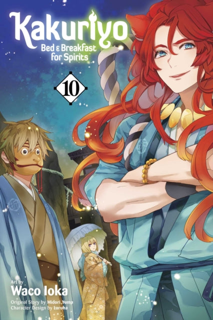 Book cover of: Kakuriyo: Bed & Breakfast for Spirits, Vol. 10. By: Midori Yuma