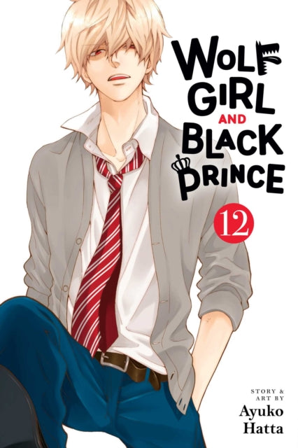 Book cover of: Wolf Girl and Black Prince, Vol. 12