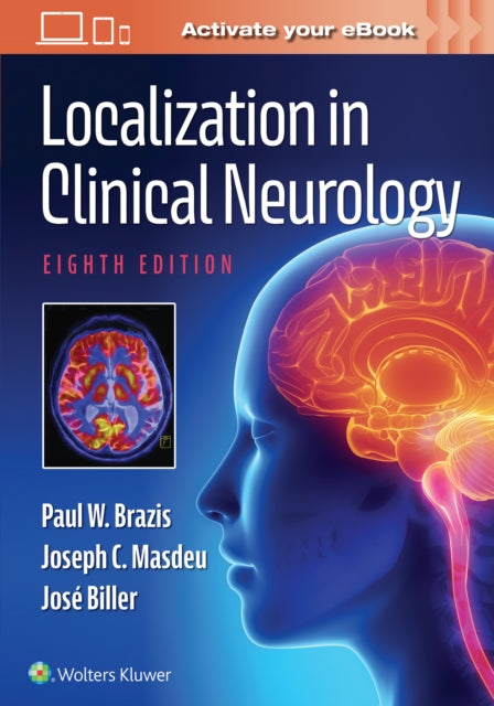 Book cover of: Localization in Clinical Neurology. By: Paul W. Brazis