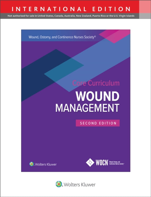 Book cover of: Wound, Ostomy and Continence Nurses Society Core Curriculum: Wound Management. By: MCNICHOL