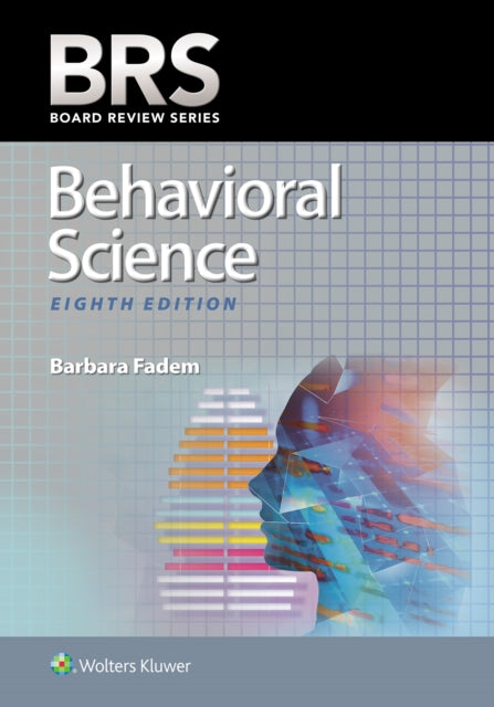 Book cover of: BRS Behavioral Science. By: FADEM