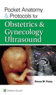 Book cover of: Pocket Anatomy & Protocols for Obstetrics & Gynecology Ultrasound. By: Steven M. PENNY