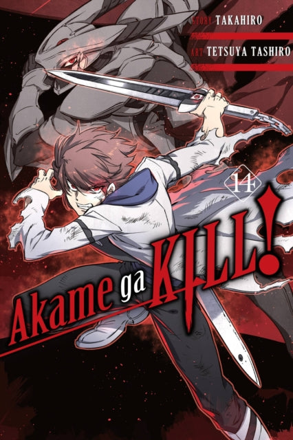Book cover of: Akame ga KILL!, Vol. 14. By: Takahiro