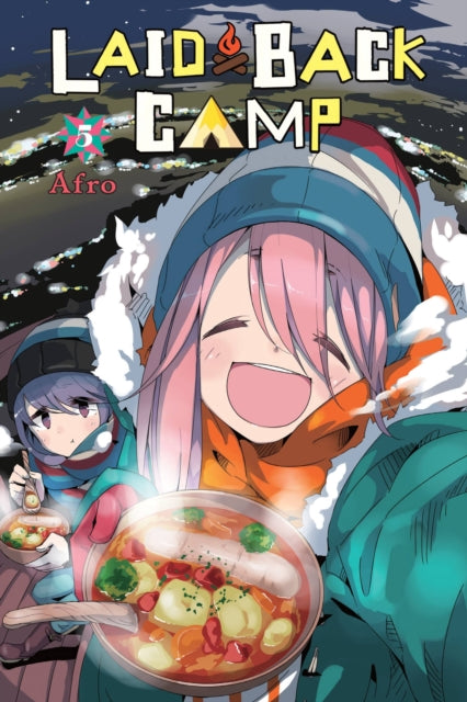 Book cover of: Laid-Back Camp, Vol. 5. By: Afro