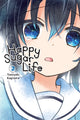 Book cover of: Happy Sugar Life, Vol. 2. By: Tomiyaki Kagisora