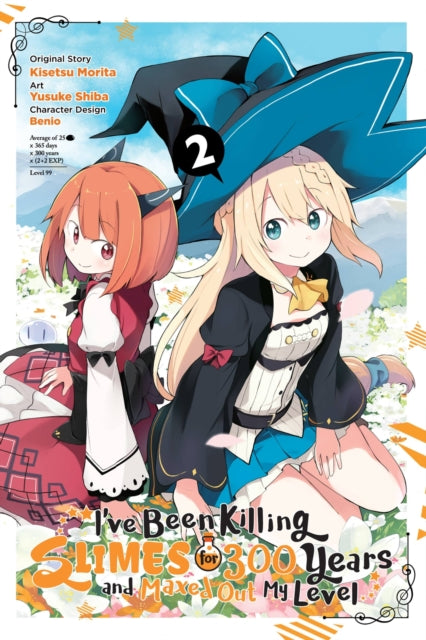 Book cover of: I've Been Killing Slimes for 300 Years and Maxed Out My Level, Vol. 2 (manga). By: Yusuke Shiba