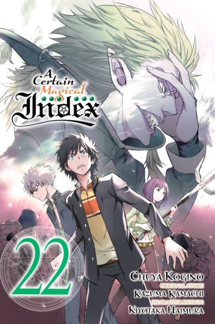 Book cover of: Certain Magical Index, Vol. 22 (manga). By: 鎌池和馬
