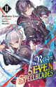 Book cover of: Reign of the Seven Spellblades, Vol. 2 (light novel). By: 宇野朴人