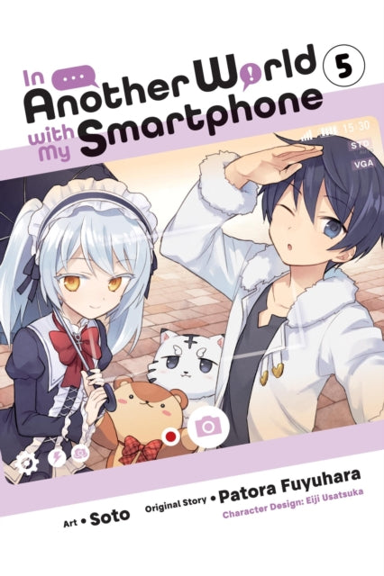 Book cover of: In Another World with My Smartphone, Vol. 5 (manga). By: Eiji Usatsuka