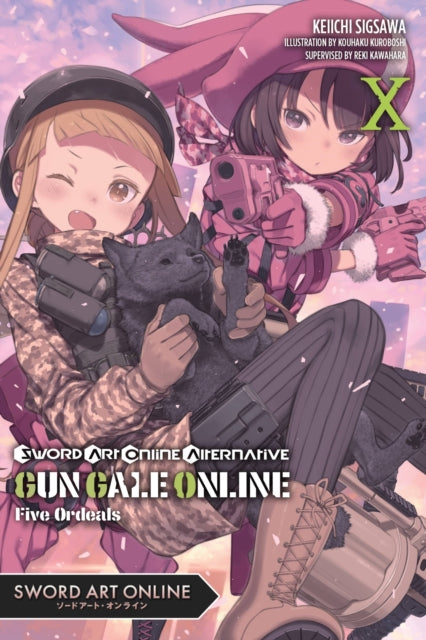 Book cover of: Sword Art Online Alternative Gun Gale Online, Vol. 10 (light novel). By: Reki Kawahara