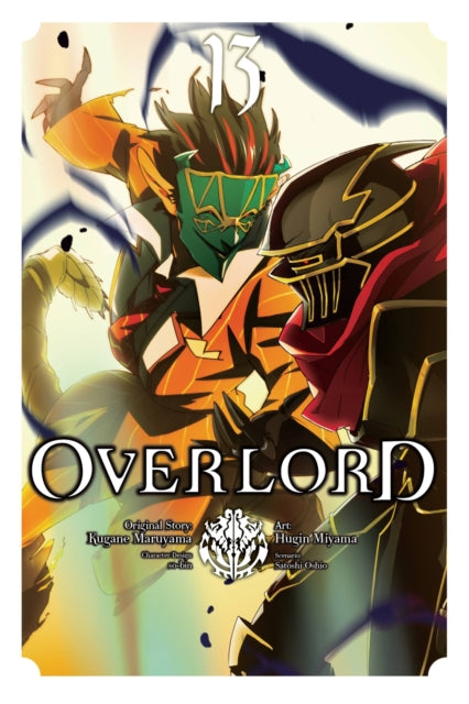Book cover of: Overlord, Vol. 13 (manga). By: 丸山くがね