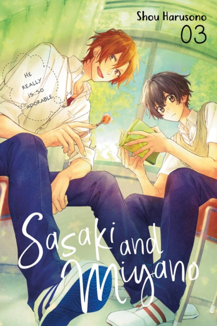 Book cover of: Sasaki and Miyano, Vol. 3. By: Shou Harusono