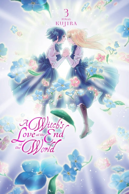 Book cover of: Witch's Love at the End of the World, Vol. 3. By: Kujira