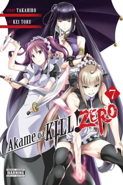 Book cover of: Akame ga KILL! ZERO, Vol. 7. By: Takahiro