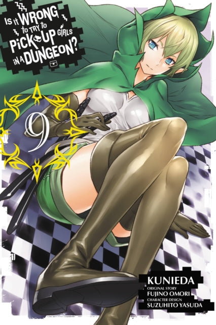 Book cover of: Is It Wrong to Try to Pick Up Girls in a Dungeon?, Vol. 9 (manga). By: Kunieda