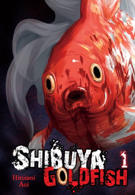 Book cover of: Shibuya Goldfish, Vol. 1. By: Aoi Hiroumi