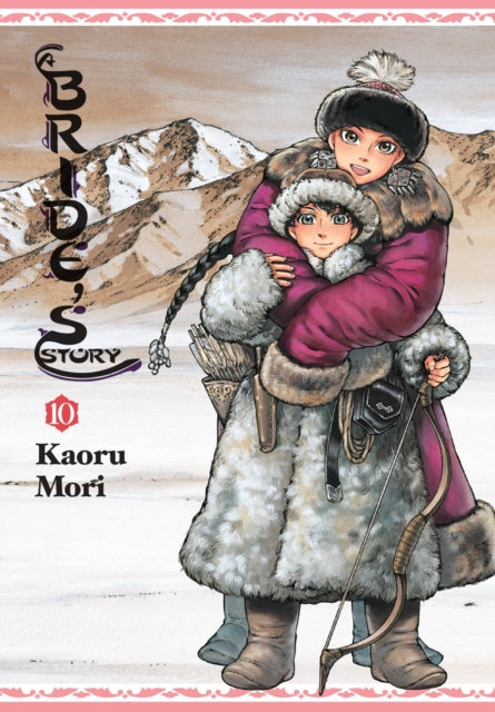Book cover of: Bride's Story, Vol. 10. By: Kaoru Mori
