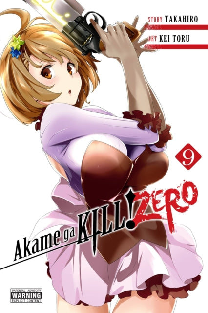 Book cover of: Akame ga KILL! ZERO, Vol. 9. By: Takahiro