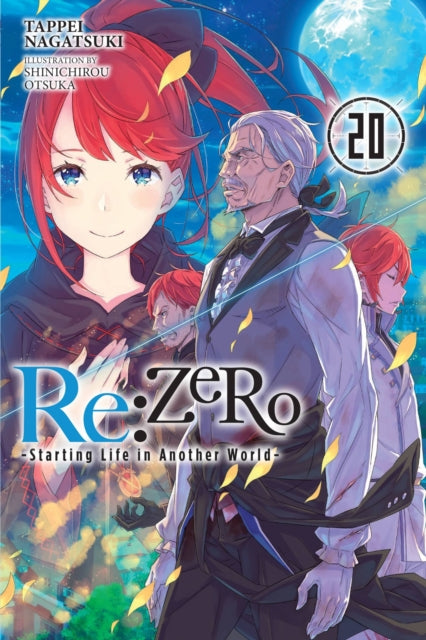 Book cover of: Re:ZERO -Starting Life in Another World-, Vol. 20 (light novel). By: 長月達平