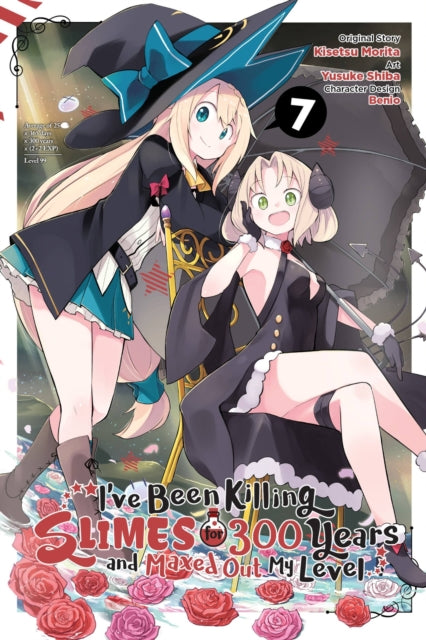 Book cover of: I've Been Killing Slimes for 300 Years and Maxed Out My Level, Vol. 7 (manga). By: Kisetsu Morita