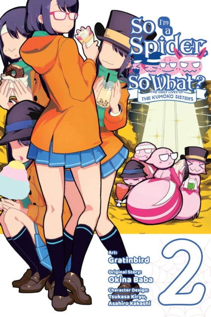 Book cover of: So I'm a Spider, So What? The Daily Lives of the Kumoko Sisters, Vol. 2. By: 馬場翁
