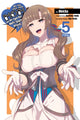 Book cover of: Do You Love Your Mom and Her Two-Hit Multi-Target Attacks?, Vol. 5 (manga). By: Dachima Inaka