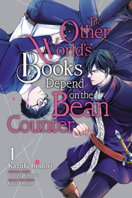 Book cover of: Other World's Books Depend on the Bean Counter, Vol. 1. By: Kazuki Irodori