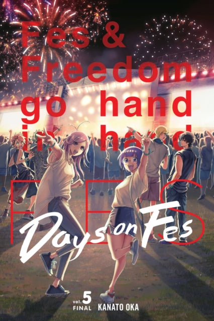 Book cover of: Days on Fes, Vol. 5. By: Kanato Oka
