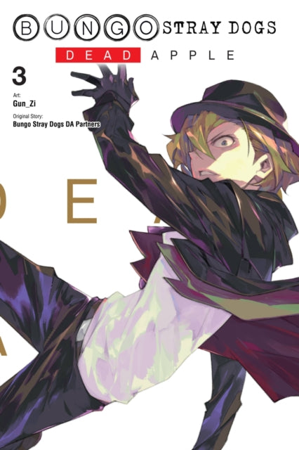 Book cover of: Bungo Stray Dogs: Dead Apple, Vol. 3. By: 銃爺