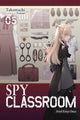 Book cover of: Spy Classroom, Vol. 5 (light novel). By: Takemachi