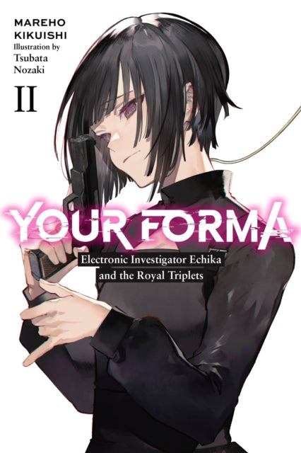 Book cover of: Your Forma, Vol. 2. By: Mareho Kikuishi