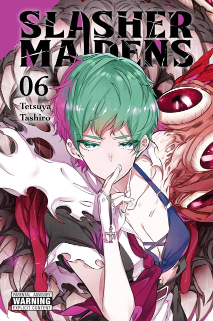 Book cover of: Slasher Maidens, Vol. 6. By: Tetsuya Tashiro