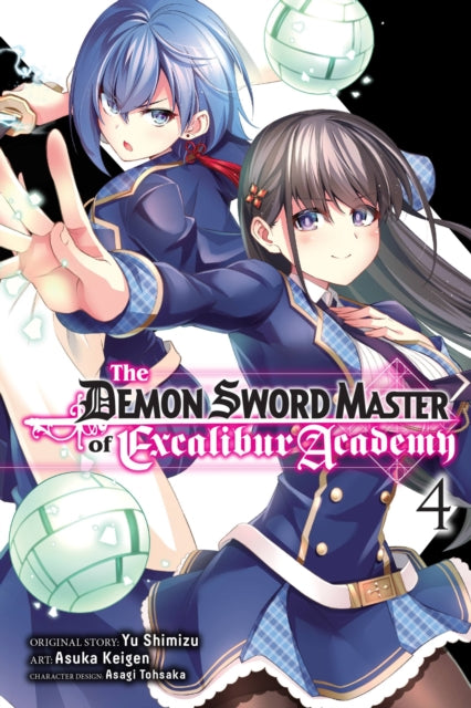 Book cover of: Demon Sword Master of Excalibur Academy, Vol. 4 (manga). By: Yu Shimizu