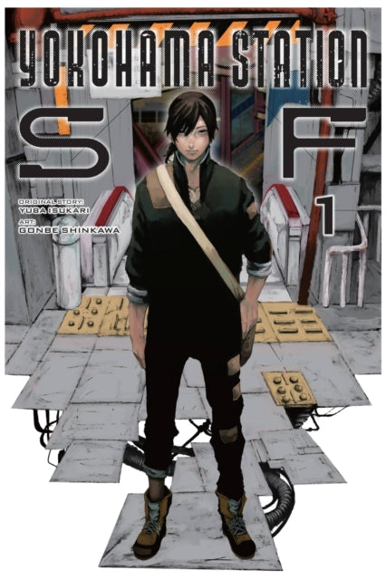 Book cover of: Yokohama Station SF, Vol. 1 (manga). By: Yuba Isukari